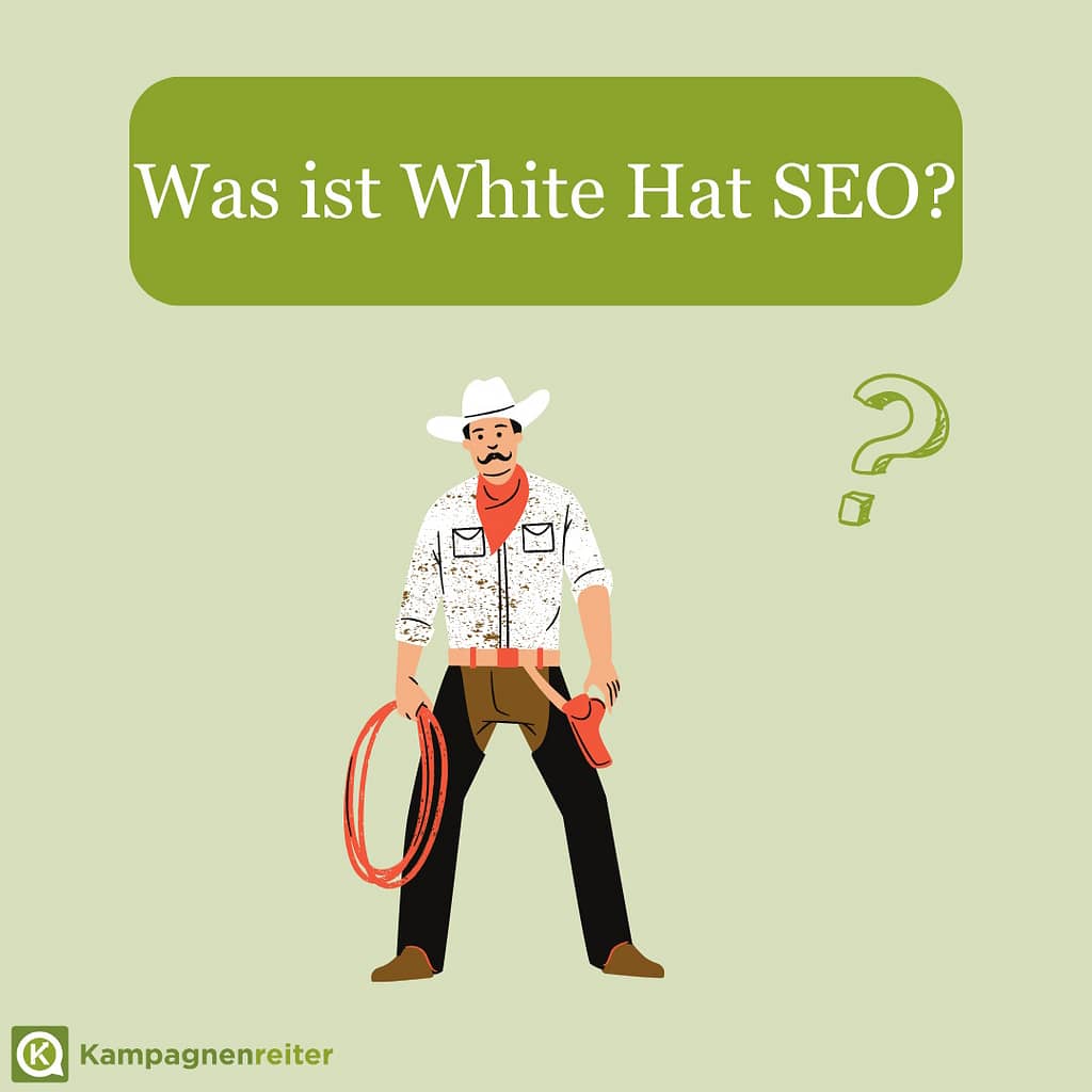Weiß gekleideter Sheriff mit weißem Hut als Sinnbild für White Hat SEO