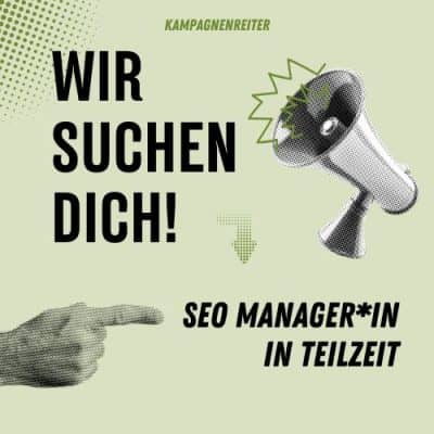 Wir suchen Dich: SEO Manager*in in Teilzeit