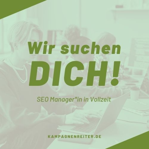 Wir suchen Dich SEO Manager*in in Vollzeit